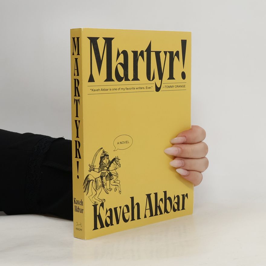 Kaveh Akbar Martyr!