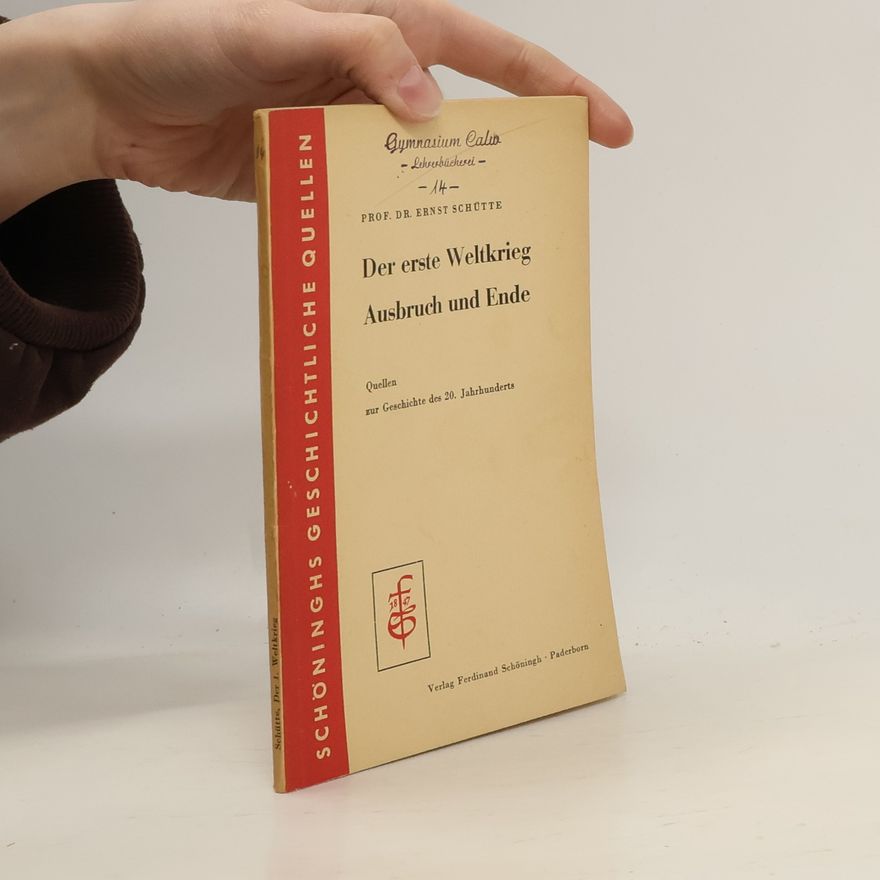Ernst Schütte Der Erste Weltkrieg