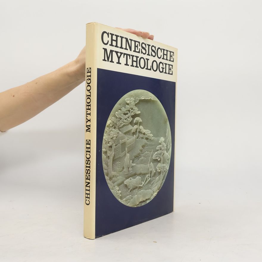 Anthony Christie Chinesische Mythologie
