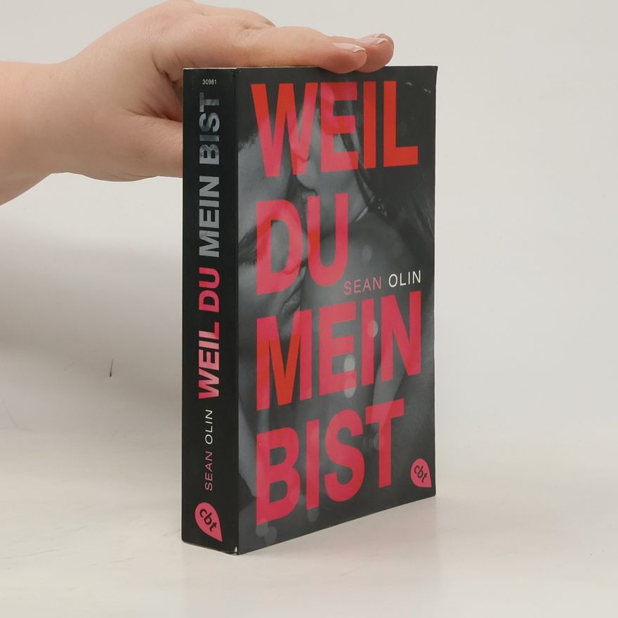 Sean Olin Weil du mein bist