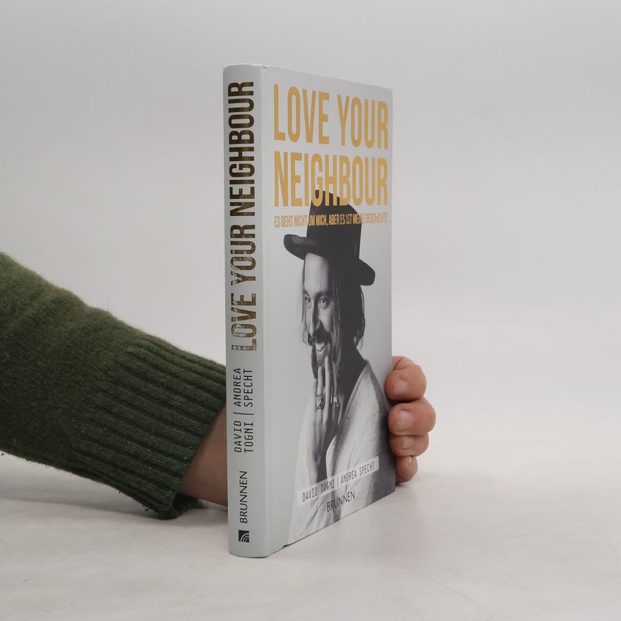 David Togni Love your neighbour