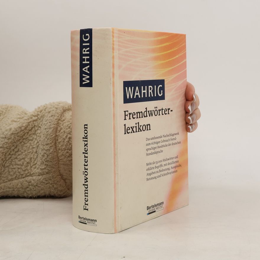 Renate Wahrig-Burfeind Fremdwörterlexikon
