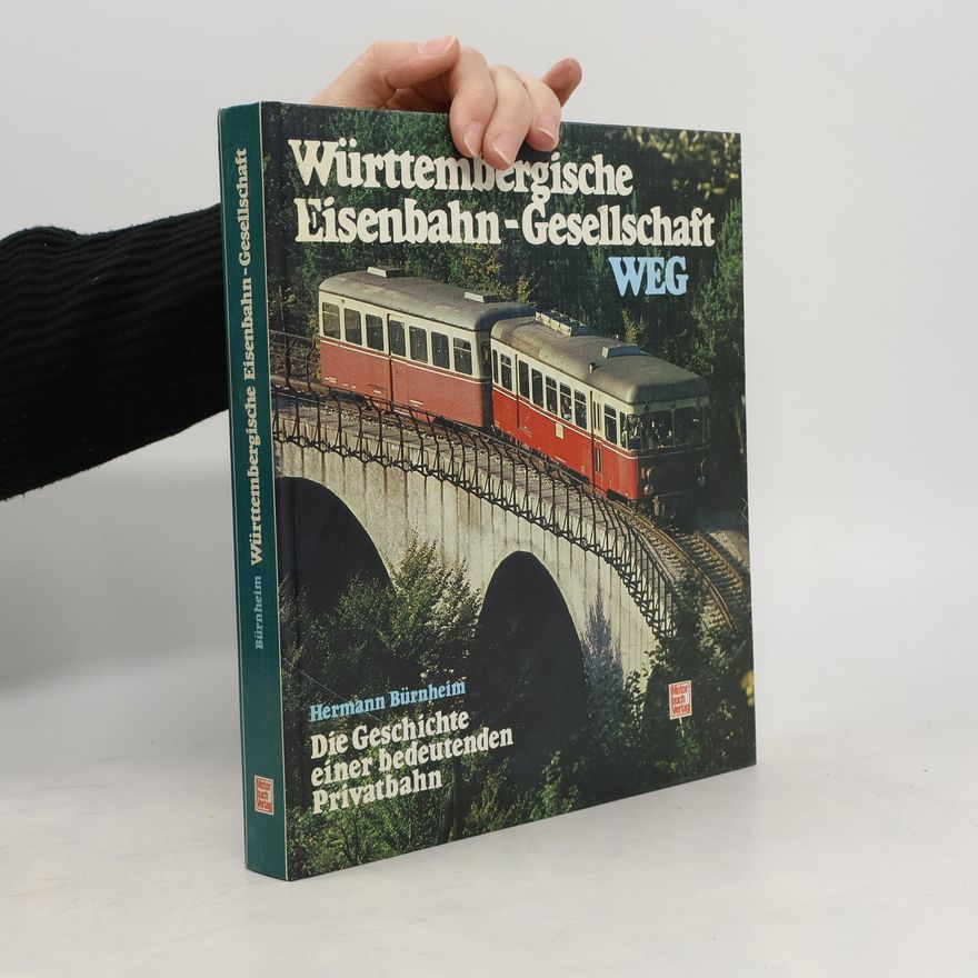 Hermann Bürnheim Württembergische Eisenbahn-Gesellschaft