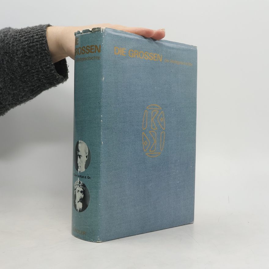 Collectif d'auteurs Die Grossen der Weltgeschichte II