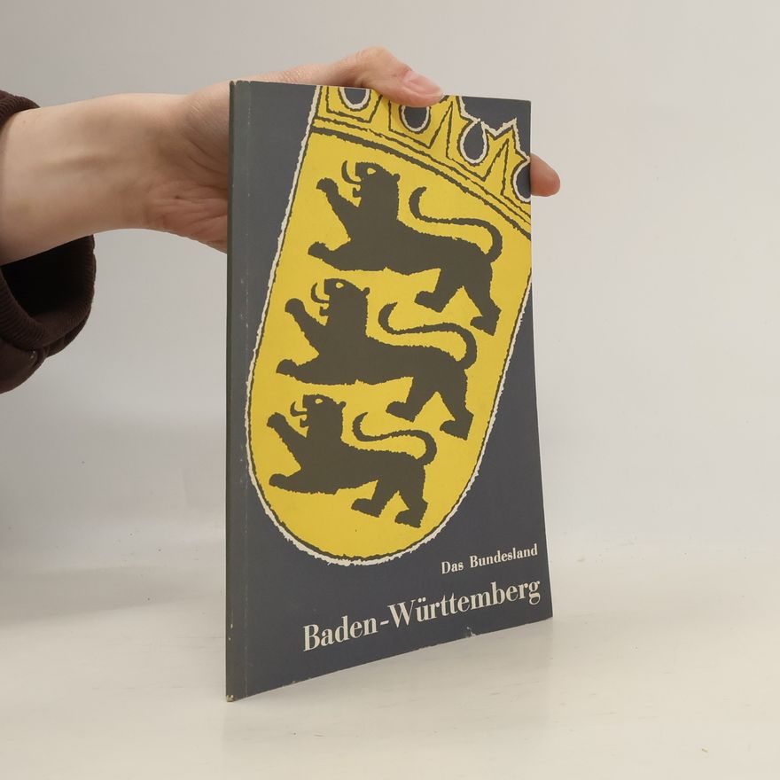 Various authors Das Bundesland Baden-Württemberg