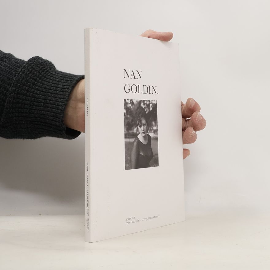 Nan Goldin Nan Goldin