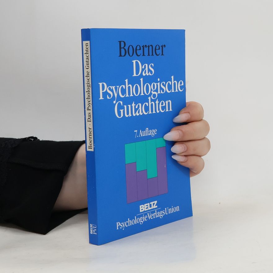 Klaus Boerner Das psychologische Gutachten