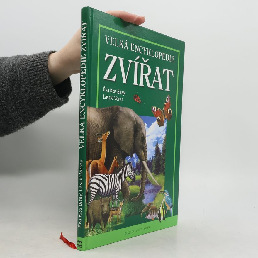 László Veres Velká encyklopedie zvířat