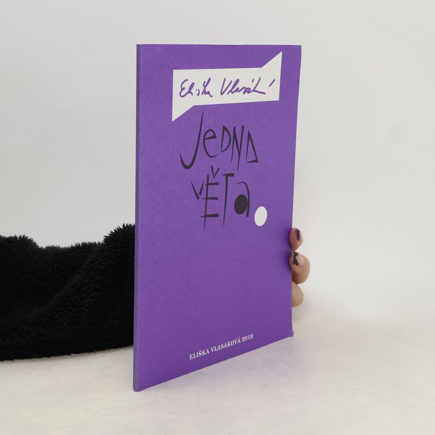 Eliška Vlasáková Jedna věta