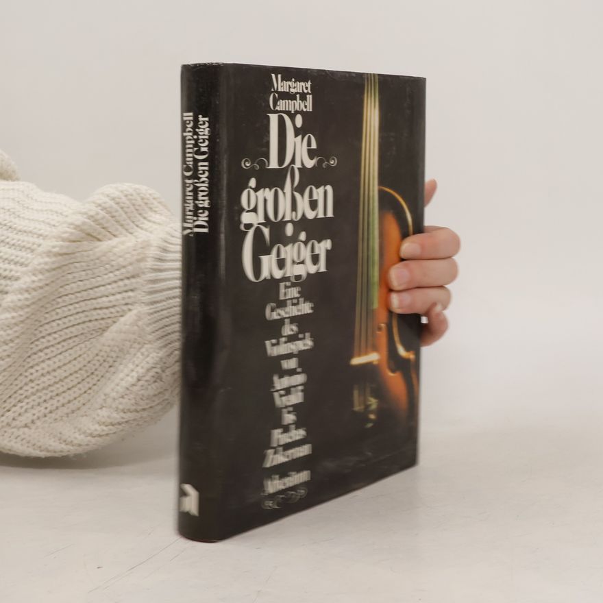 Margaret Campbell Die grossen Geiger