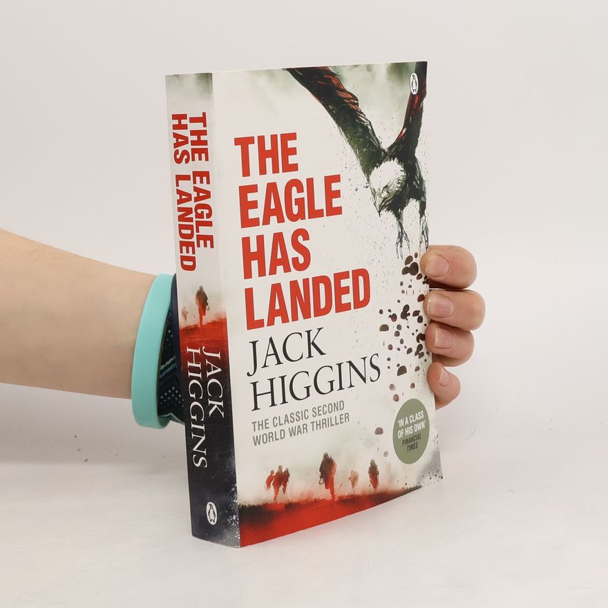Jack Higgins The Eagle Has Landed