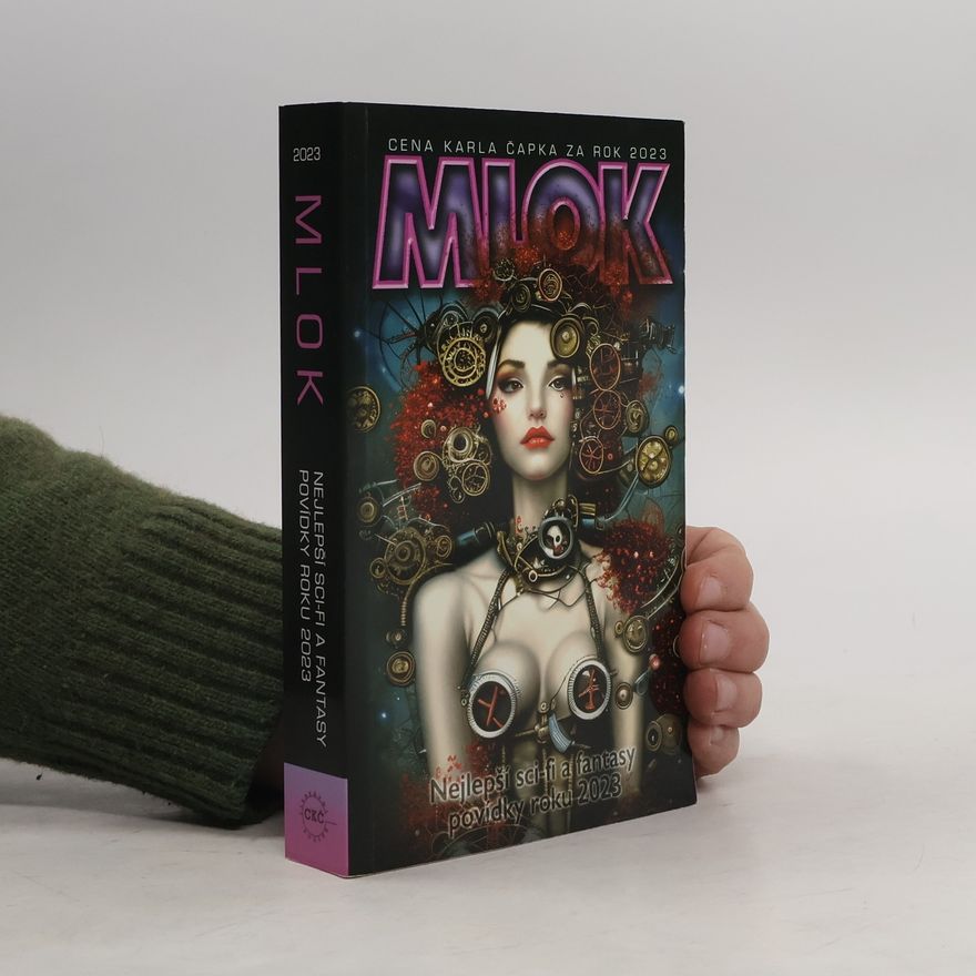 Cena Karla Čapka Mlok 2023 - Nejlepší sci-fi a fantasy povídky roku 2023
