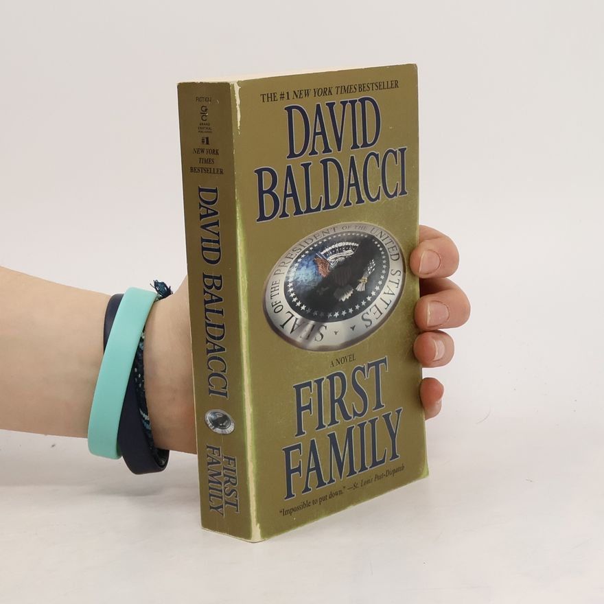 David Baldacci First Family