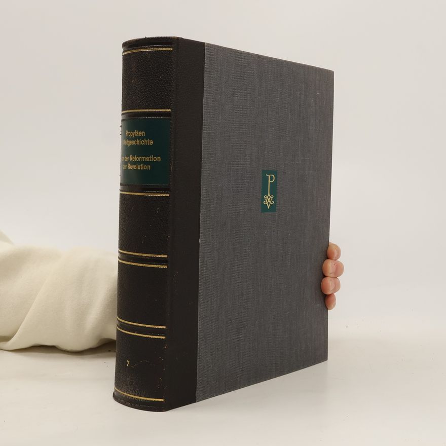 Kolektiv autorů Propyläen Weltgeschichte 7