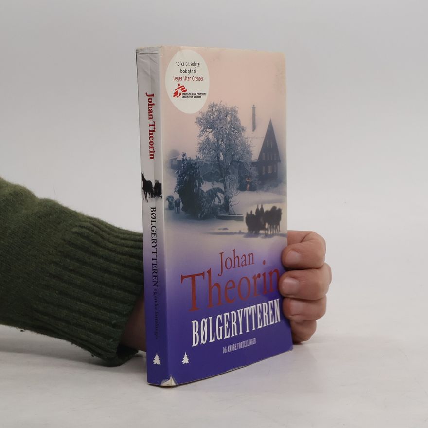 Johan Theorin Bølgerytteren og andre fortellinger