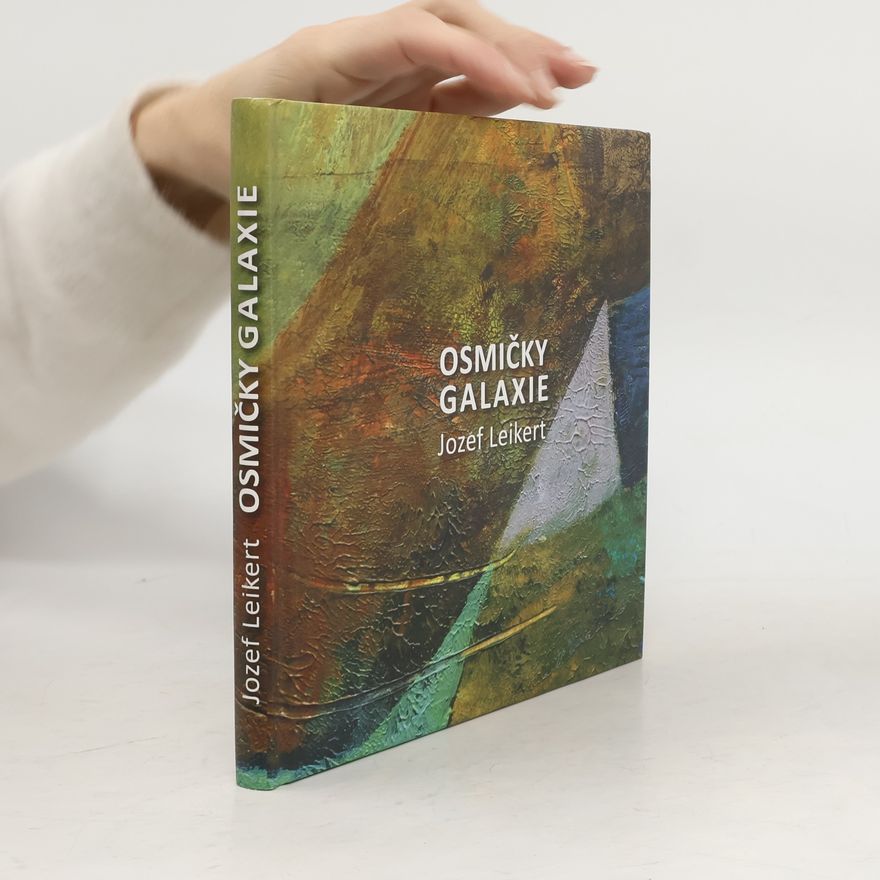 Jozef Leikert Osmičky galaxie
