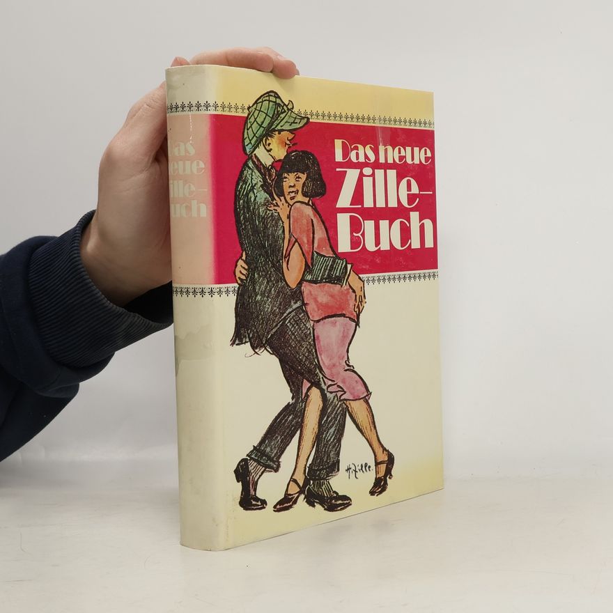 Heinrich Zille Ds neue Zille-Buch