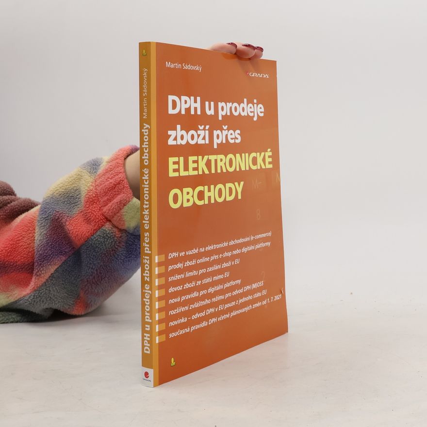 Martin Sádovský DPH u prodeje zboží přes elektronické obchody