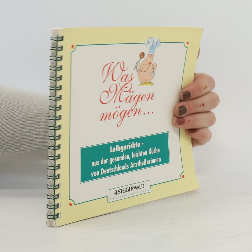 Autorenkollektiv Was Mägen mögen...