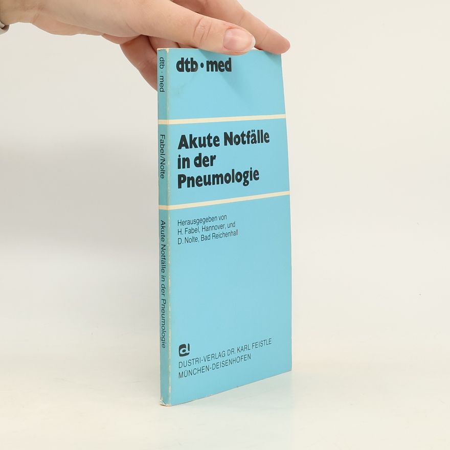 Helmut Fabel Akute Notfälle in der Pneumologie