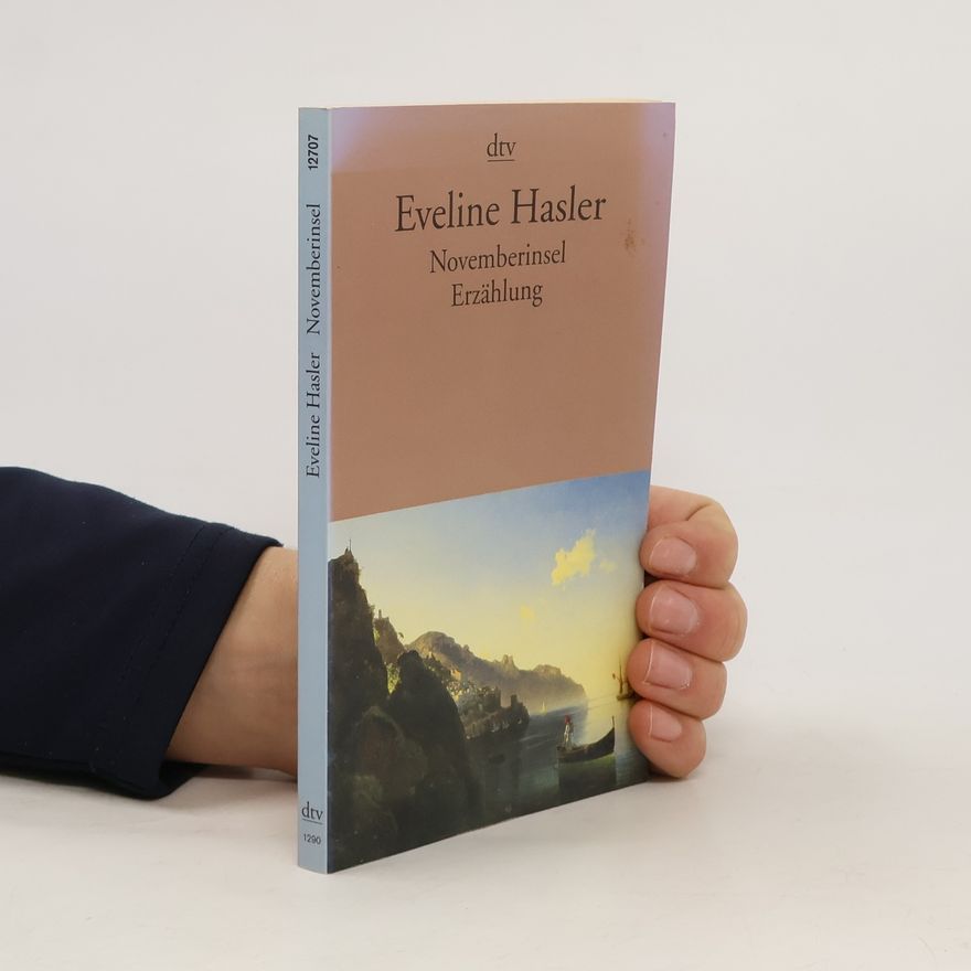 Eveline Hasler Novemberinsel