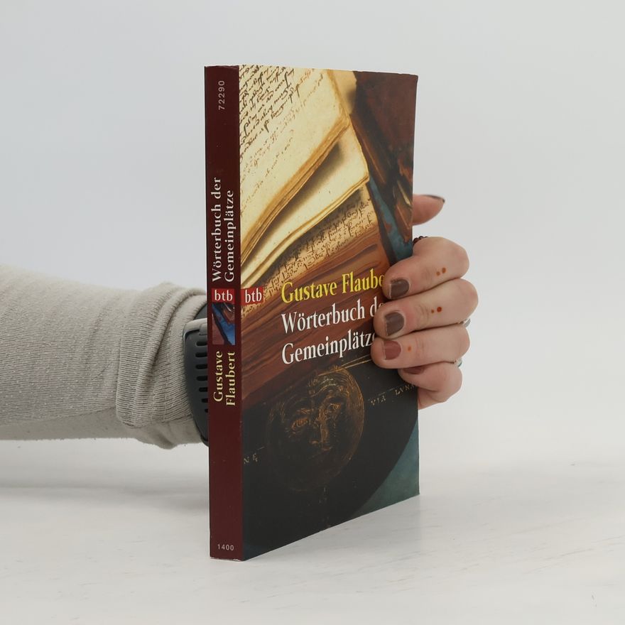 Gustave Flaubert Wörterbuch der Geminplätze