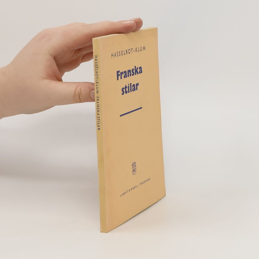 Arne Klum Franska stilar