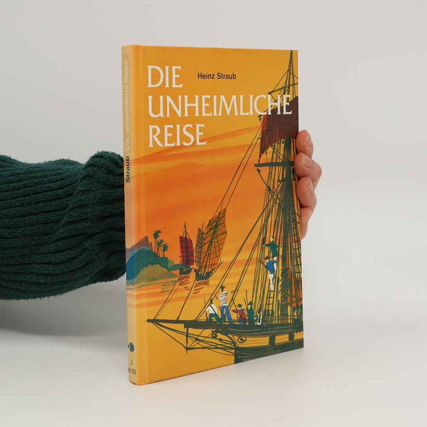 Heinz Straub Die unheimliche Reise