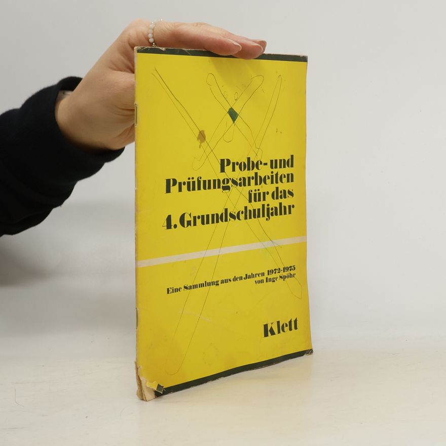 Inge Spöhr Probe- und Prüfungsarbeiten für das 4. Grundschuljahr