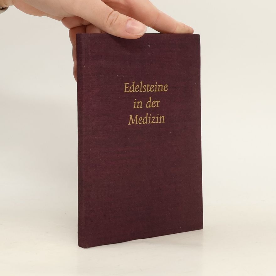 Autorenkollektiv Edelsteine in der Medizin
