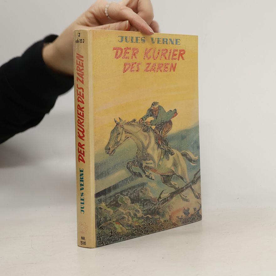 Jules Verne Der Kurier des Zaren
