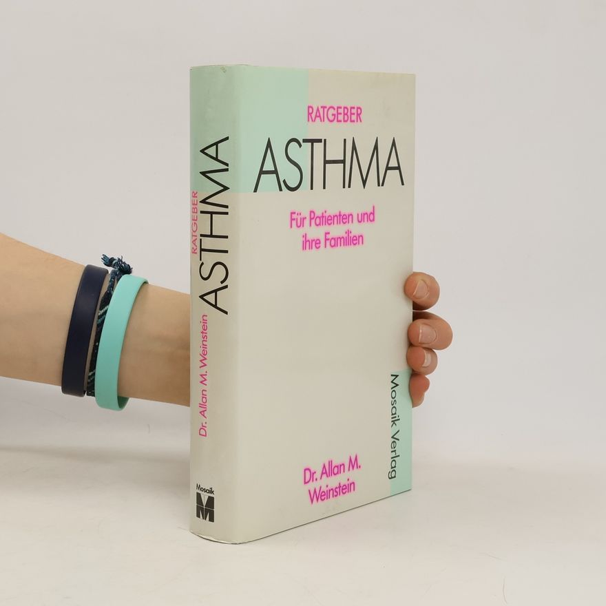 Allan M. Weinstein Ratgeber Asthma
