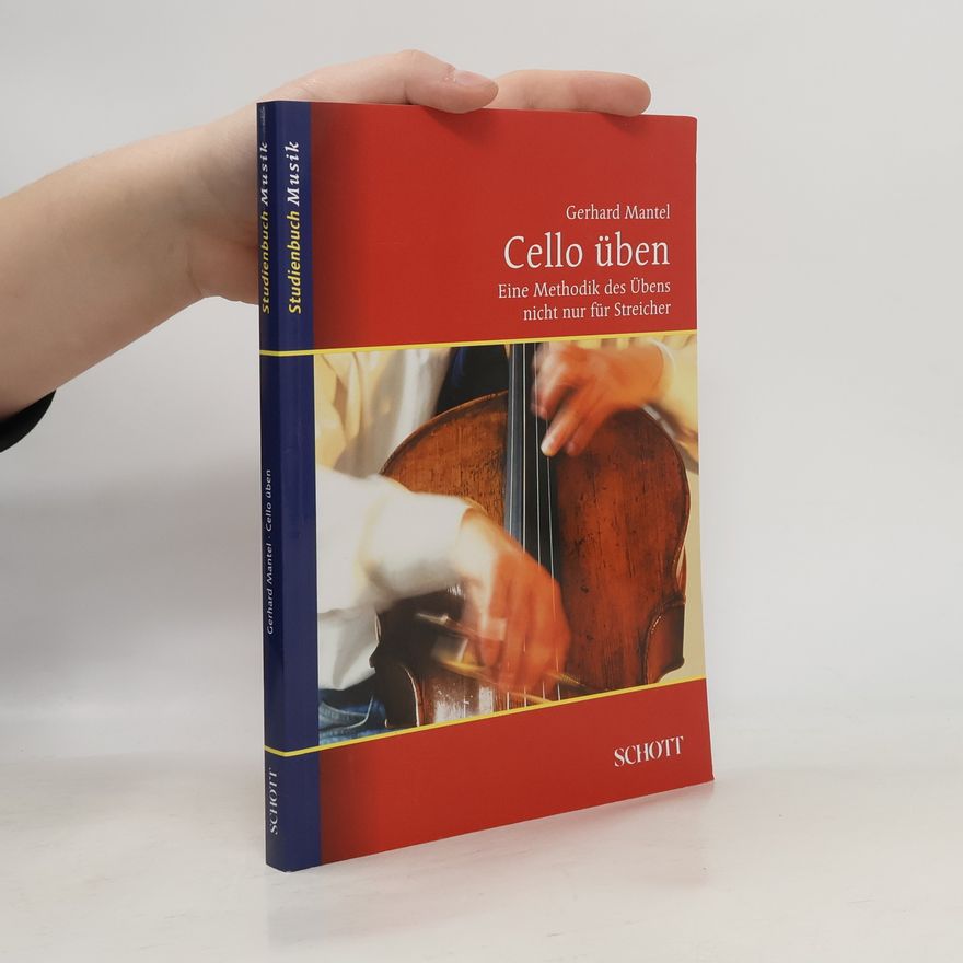 Gerhard Mantel Cello üben