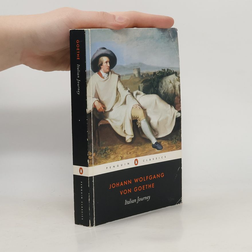 Johann Wolfgang von Goethe Italian Journey