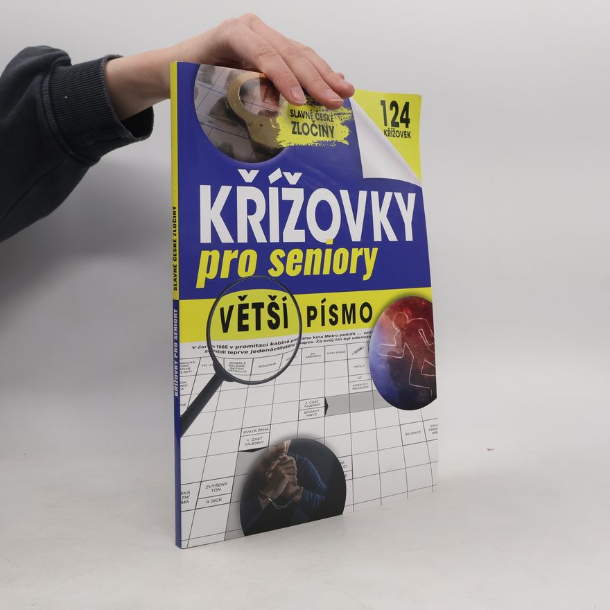 Autores varios Křížovky pro seniory - Slavné české zločiny