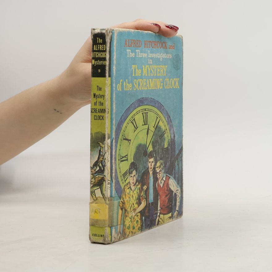 Alfred Hitchcock The Mystery of the Screaming Clock