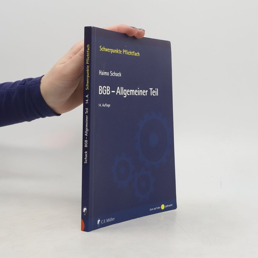 Haimo Schack BGB-Allgemeiner Teil