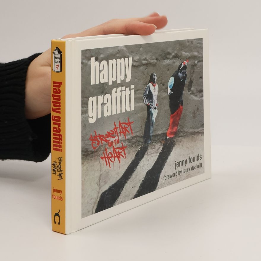 Jenny Foulds Happy Graffiti