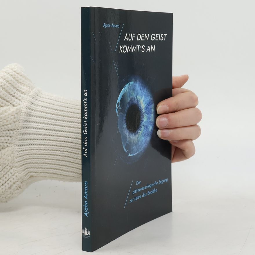 Ajahn Amaro Auf den Geist kommt's an