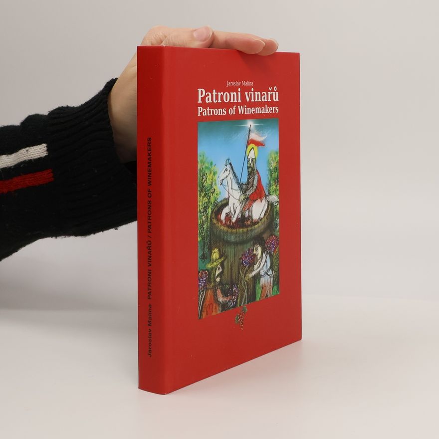 Jaroslav Malina Patroni vinařů