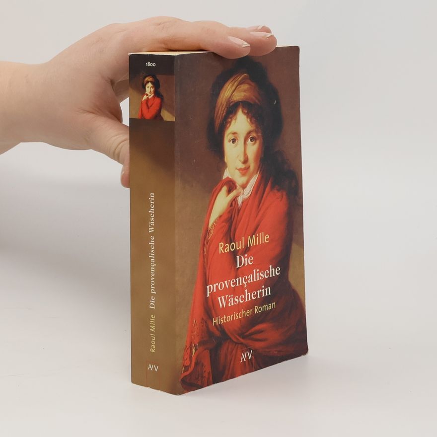 Raoul Mille Die provenc̜alische Wäscherin