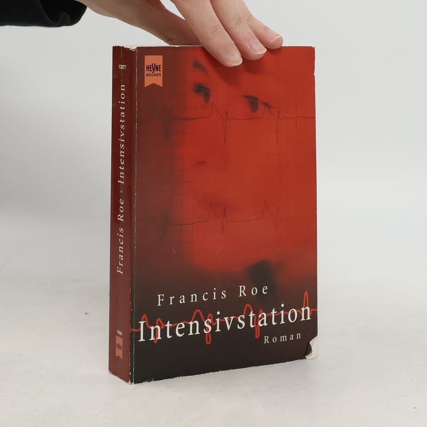 Roe Francis Intensivstation