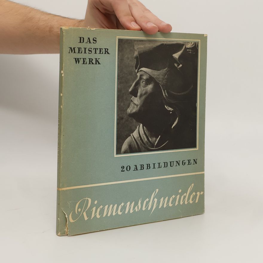 AA.VV. Das Meisterwerk: Riemenschneider