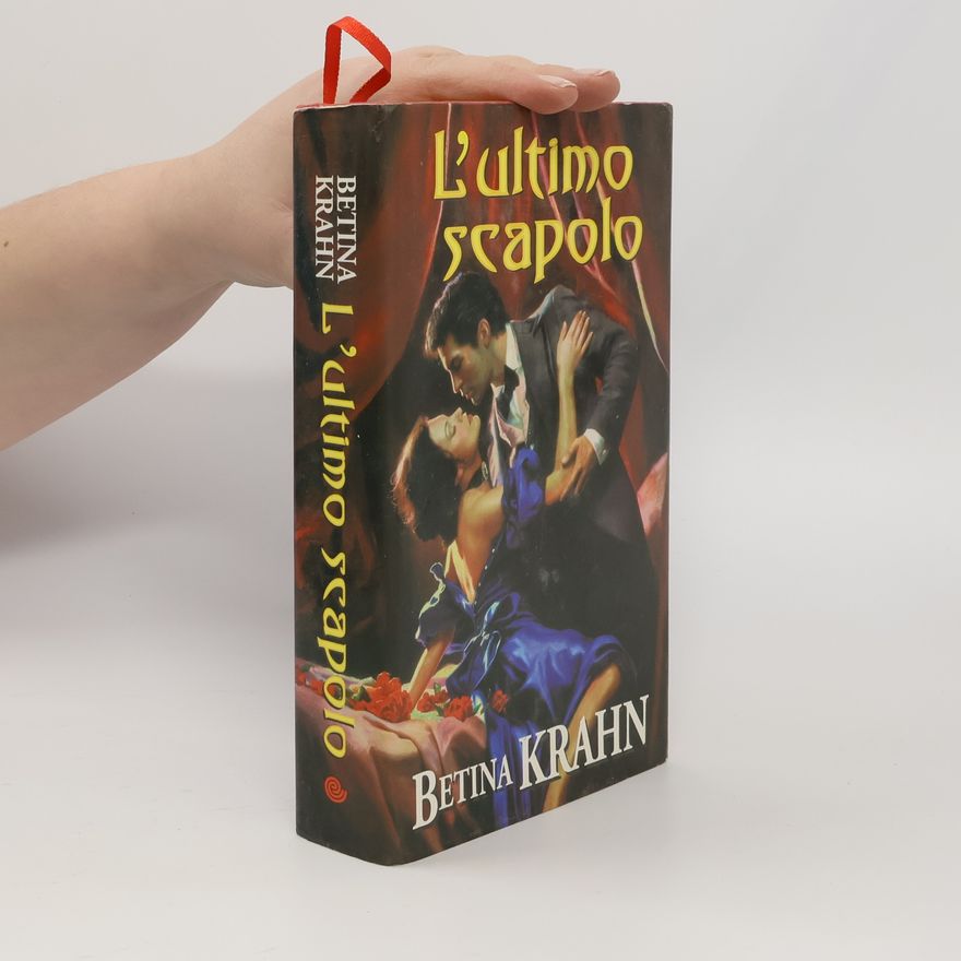 Betina Krahn L'ultimo scapolo
