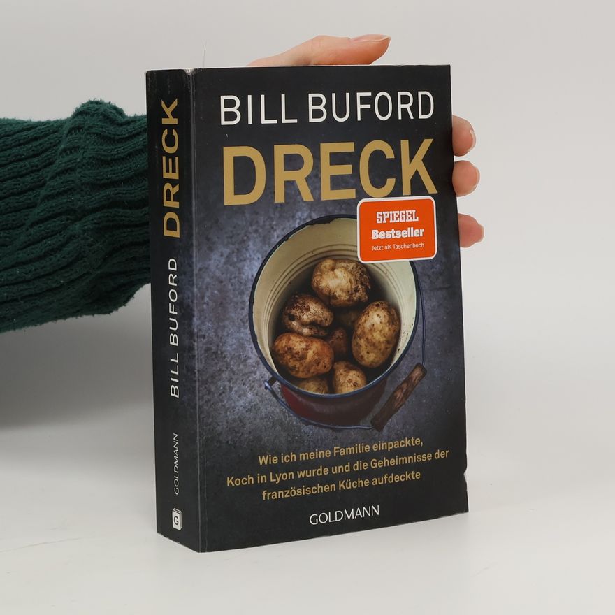 Bill Buford Dreck