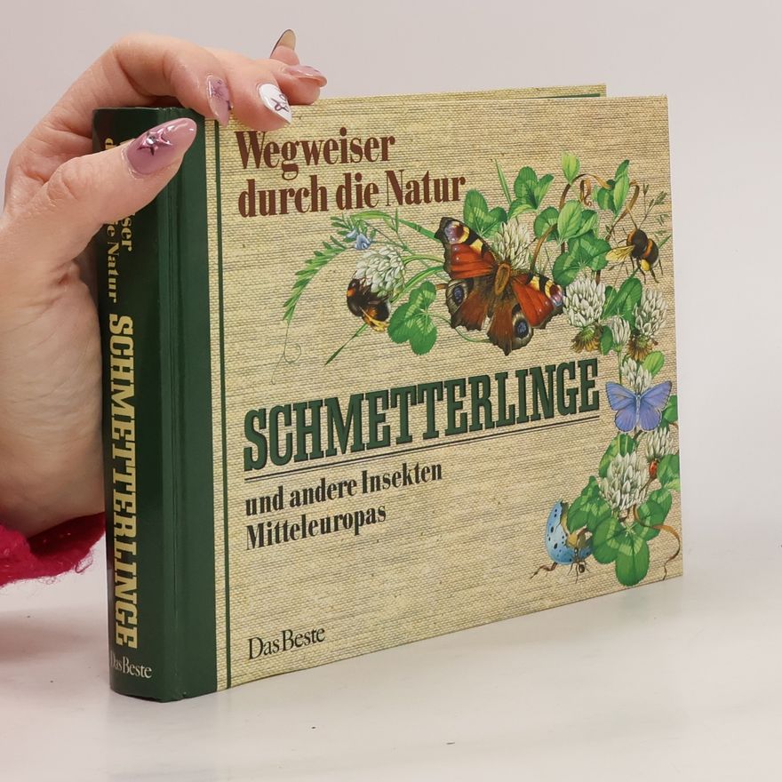 Edwin Möhn Schmetterlinge und andere Insekten Mitteleuropas