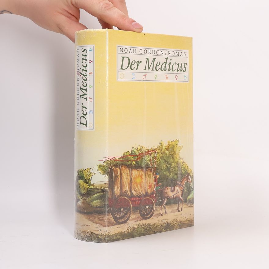 Noah Gordon Der Medicus