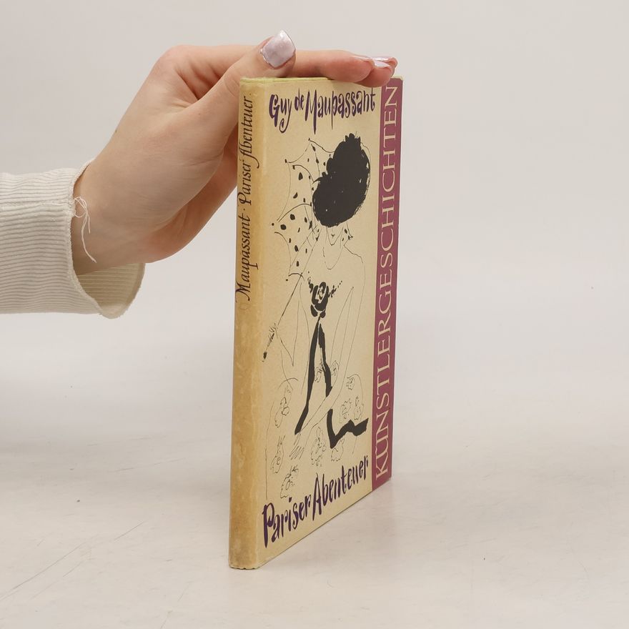 Guy de Maupassant Pariser Abenteuer