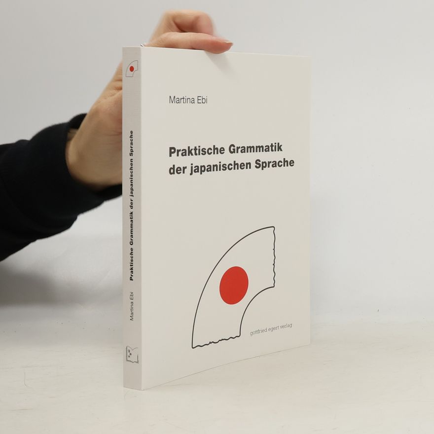 Martin Aebi Praktische Grammatik der japanischen Sprache