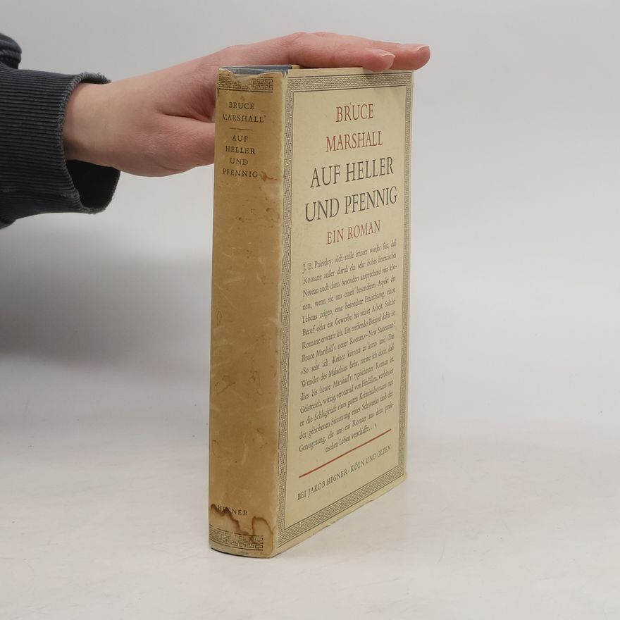 Bruce Marshall Auf Heller und Pfennig